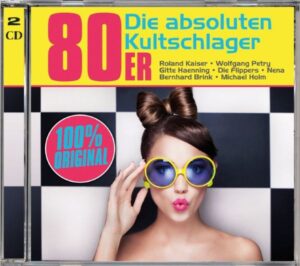 80er - Die Absoluten Kultschlager
