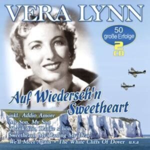 Auf Wiederseh'n Sweetheart - 50 grosse Erfolge