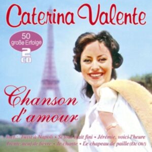 Chanson d'amour - 50 grosse Erfolge in franzoesisc