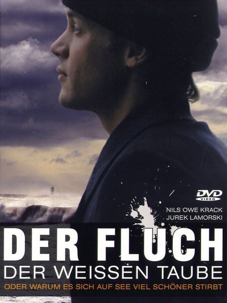 Der Fluch der weissen Taube