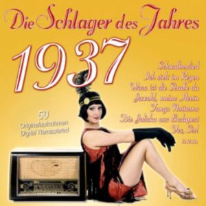 Die Schlager Des Jahres 1937