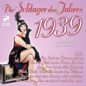Die Schlager Des Jahres 1939