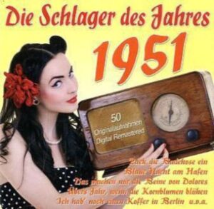 Die Schlager Des Jahres 1951