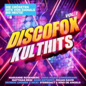 Discofox Kulthits Vol. 1 - Die gröáten Hits von da