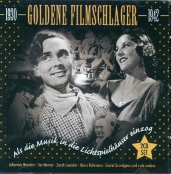 Goldene Filmschlager 1930-42