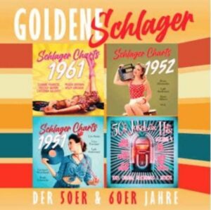 Goldene Schlager der 50er & 60er Jahre