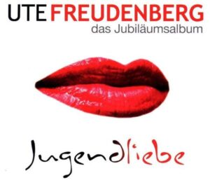 Jugendliebe - Das Jubiläumsalbum