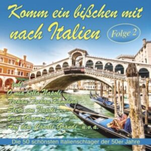 Komm Ein Biáchen Mit Nach Italien