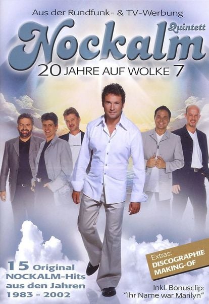 Nockalm Quintett - 20 Jahre auf Wolke 7