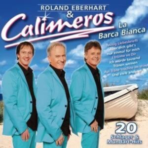 Roland Eberhart & Calimeros - La Barca Bianca