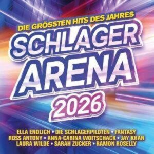 Schlager Arena 2026:Die größten Hits des Jahres