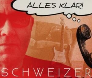 Schweizer - Alles klar! (Single)