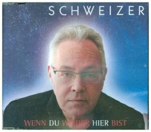 Wenn du wieder hier bist